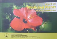 Grow & Use Medicinal Plants for Primary Health Care -Book Cover