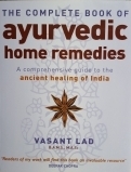 Ayurvedic Home Remedies - The Complete Book - Book Cover