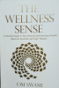 The Wellness Sense by Om Swamy -Book Cover